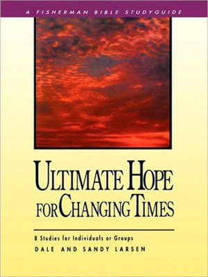 cover image of Ultimate Hope for Changing Times